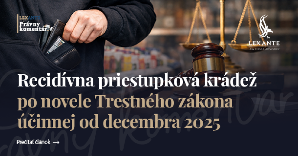 Recidivní přestupková krádež po novele Trestního zákona účinné od prosince 2025